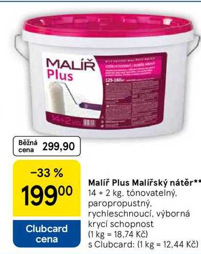 Malíř Plus Malířský nátěr, 14+2 kg, tónovatelný, paropropustný, rychleschnoucí, výborná krycí schopnost  