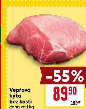 Vepřová kýta bez kosti cena za 1 kg 