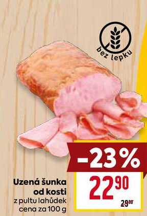 Uzená šunka od kosti z pultu lahůdek cena za 100 g 