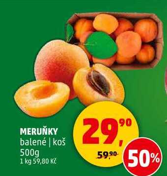 MERUŇKY balené koš, 500g 