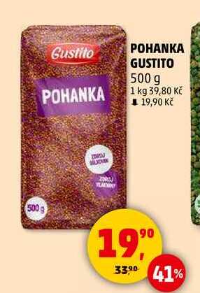 POHANKA GUSTITO, 500 g 