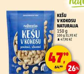 KEŠU V KOKOSU pražené, slazené, 150 g