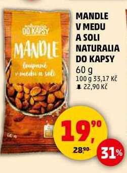 MANDLE V MEDU A SOLI NATURALIA DO KAPSY, 60 g 