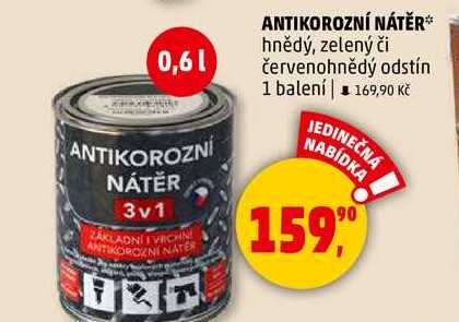 ANTIKOROZNÍ NÁTĚR hnědý, zelený či červenohnědý odstín, 1 balení 