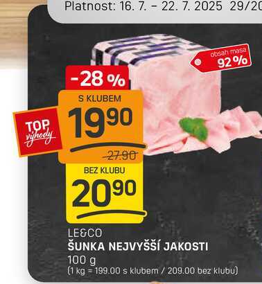 ŠUNKA NEJVYŠŠÍ JAKOSTI 100 g