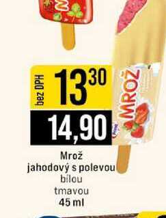 Mrož jahodový s polevou bilou tmavou 45 ml
