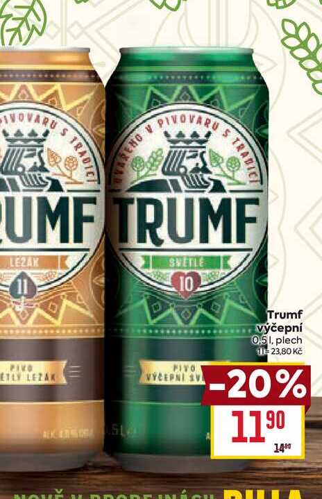 Trumf výčepní 0,51, plech 