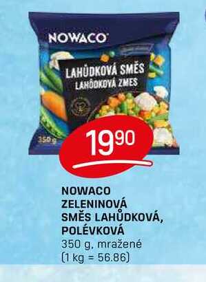 NOWACO ZELENINOVÁ SMĚS LAHŮDKOVÁ, POLÉVKOVÁ 350 g