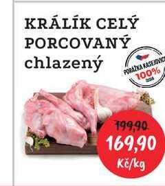 KRÁLÍK CELÝ PORCOVANÝ chlazený 1kg