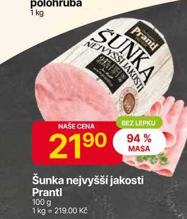 Prantl Šunka nejvyšší jakosti 100 g 