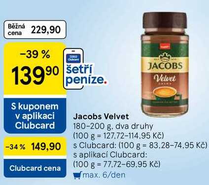 Jacobs Velvet, 180-200 g, dva druhy 