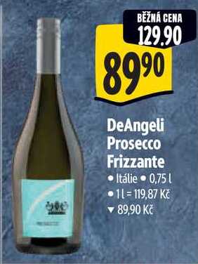 DeAngeli Prosecco Frizzante, 0,75 l