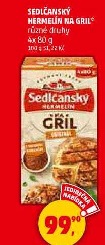 SEDLČANSKÝ HERMELÍN NA GRIL různé druhy, 4x 80 g  