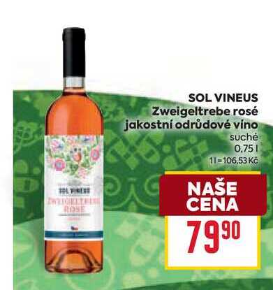 SOL VINEUS Zweigeltrebe rosé jakostní odrůdové víno suché 0,75l