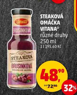 STEAKOVÁ OMÁČKA VITANA různé druhy, 250 ml  