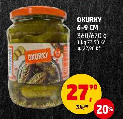 OKURKY 6-9 CM, 360/670 g 