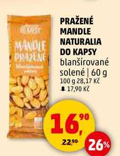 PRAŽENÉ MANDLE NATURALIA DO KAPSY blanšírované solené, 60 g  