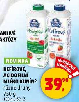 KEFÍROVÉ, ACIDOFILNÍ MLÉKO KUNÍN různé druhy, 750 g