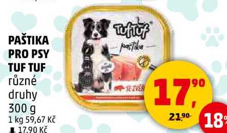 PAŠTIKA PRO PSY TUF TUF různé druhy, 300 g 