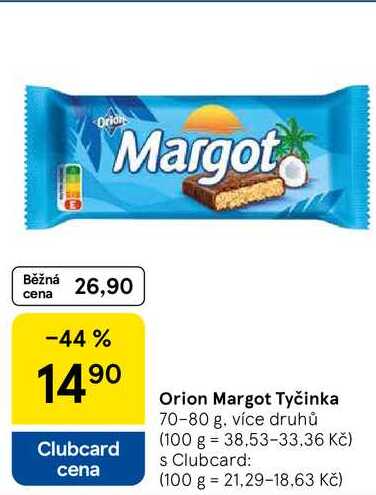 Orion Margot Tyčinka, 70-80 g 