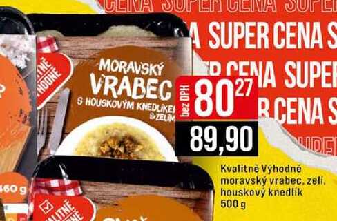 Kvalitně Výhodně moravský vrabec, zelí, houskový knedlík 500 g 
