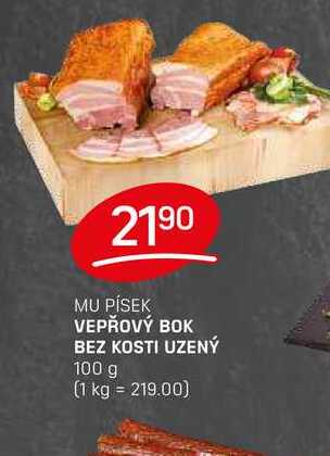 VEPŘOVÝ BOK BEZ KOSTI UZENÝ 100 g 