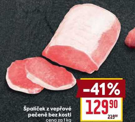 špalíček z vepřové pečeně bez kosti cena za 1 kg