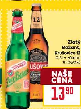 Zlatý Bažant, Krušovice 12 0,5l