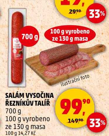SALÁM VYSOČINA REZNÍKŮV TALÍŘ, 700 g