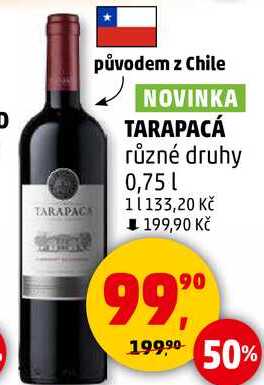 TARAPACÁ různé druhy, 0,75 l