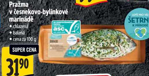 Pražma v česnekovo-bylinkové marinádě, cena za 100 g 