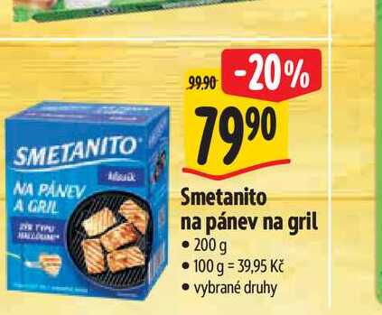  Smetanito na pánev na gril  200 g  