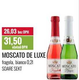 MOSCATO DE LUXE 0,2l