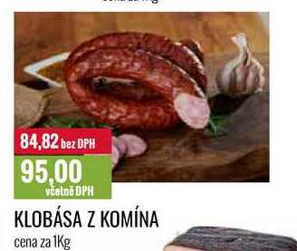 KLOBÁSA Z KOMÍNA cena za 1Kg 