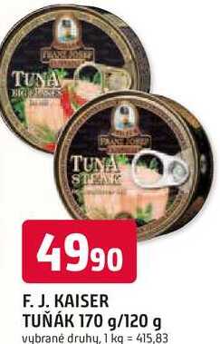 F. J. KAISER TUŇÁK 170 g/120 g 