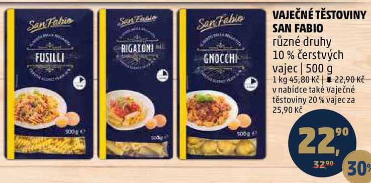 VAJEČNÉ TĚSTOVINY SAN FABIO různé druhy,  10% čerstvých vajec, 500 g