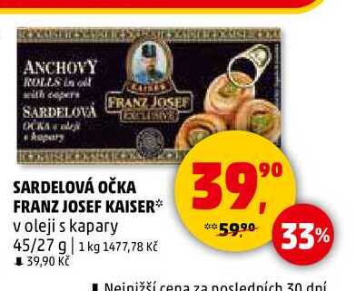 SARDELOVÁ OČKA FRANZ JOSEF KAISER v oleji s kapary, 45/27 g 