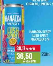 HANÁCKÁ READY LUSH SPIRIT MARACUJA 5% 250ml