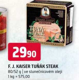 F. J. KAISER TUŇÁK STEAK 80/52 g ve slunečnicovém oleji 