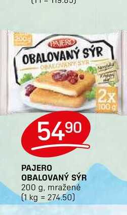 PAJERO OBALOVANÝ SÝR 200 g, mražené 