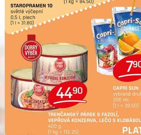 TRENČANSKÝ PÁREK S FAZOLÍ, VEPŘOVÁ KONZERVA, LEČO S KLOBÁSOU 400 g