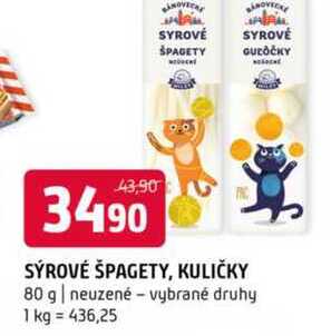SÝROVÉ ŠPAGETY, KULIČKY 80 g neuzené vybrané druhy
