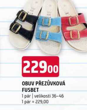 OBUV PŘEZŮVKOVÁ FUSBET 1 pár velikosti 36-46 1 pár 