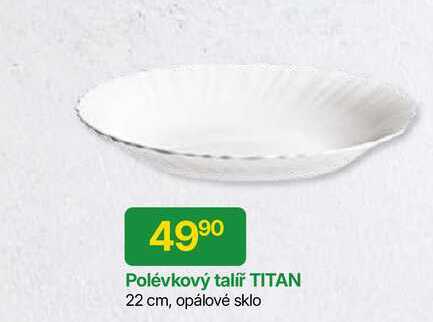 Polévkový talíř TITAN 22 cm, opálové sklo 