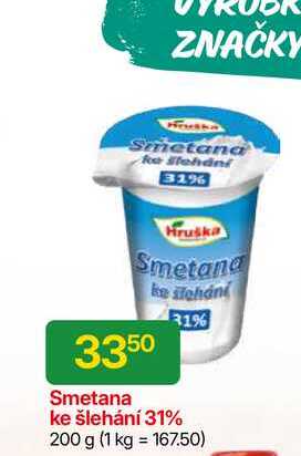 Hruška Smetana ke šlehání 31% 200 g 