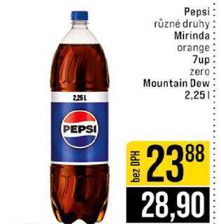 Pepsi různé druhy Mirinda orange 7up 225l zero Mountain Dew 2,25l