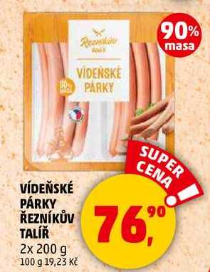 VÍDEŇSKÉ PÁRKY ŘEZNÍKŮV TALÍŘ, 2x 200 g  