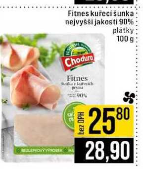 Fitnes kuřecí šunka nejvyšší jakosti 90% plátky 100 g