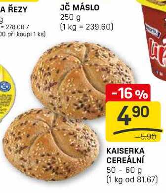 KAISERKA CEREÁLNÍ 50 - 60 g 