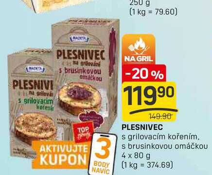 PLESNIVEC s grilovacím kořením, s brusinkovou omáčkou 4 x 80 g 